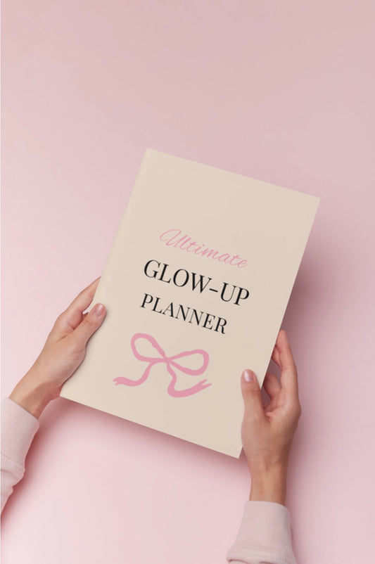 The Ultimate Glow-Up Planner
